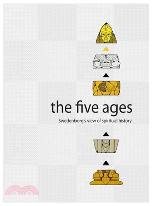 The Five Ages ─ Swedenborg's View of Spiritual History