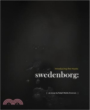 Swedenborg ― Introducing the Mystic