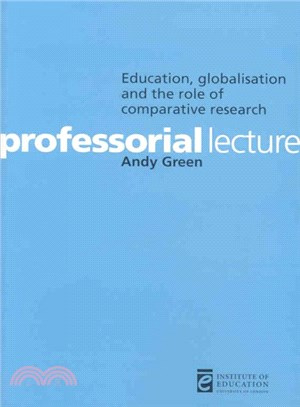 Education, Globalization and the Role of Comparative Research