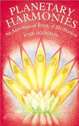 Planetary Harmonies：Astrological Book of Meditation