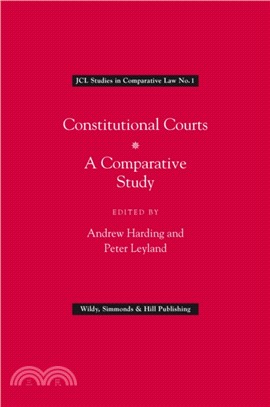 Constitutional Courts：A Comparative Study