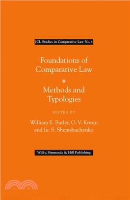 Foundations of Comparative Law：Methods and Typologies