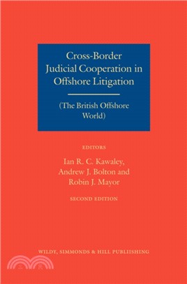 Cross-Border Judicial Cooperation in Offshore Litigation：(The British Offshore World)