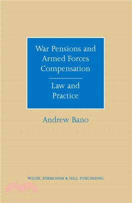 War Pensions and Armed Forces Compensation：Law and Practice