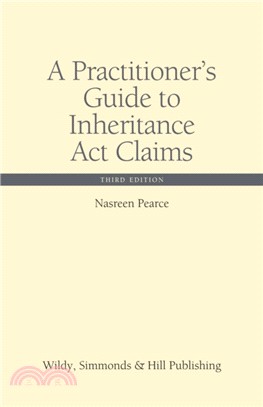 A Practitioner's Guide to Inheritance Act Claims