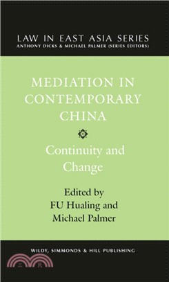 Mediation in Contemporary China: Continuity and Change
