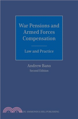 War Pensions and Armed Forces Compensation: Law and Practice