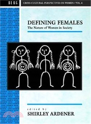 Defining Females ― The Nature of Women in Society