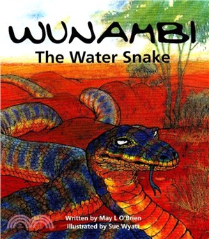 Wunambi the Water Snake：The Water Snake