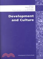 Development and Culture: Selected Essays from Development in Practice