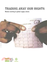 Trading Away Our Rights