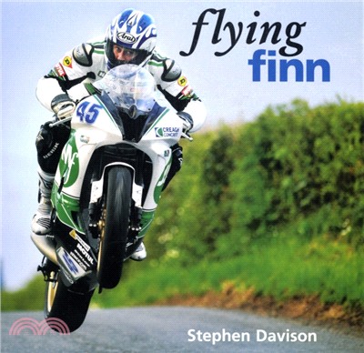 Flying Finn：A Tribute to Irish Motorbike Legend Martin Finnegan, Road Racing Legends 3