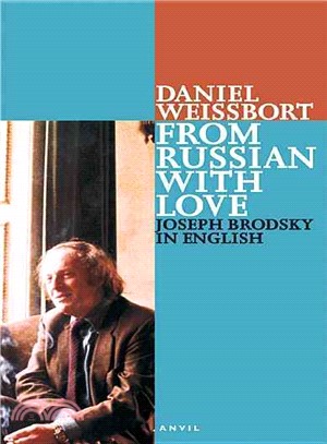 From Russian With Love: Joseph Brodsky in English; Pages from a Journal 1996-97