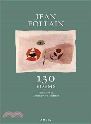 Jean Follain ─ 130 Poems