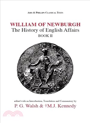 William of Newburgh ─ The History of English Affairs Book 2