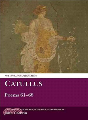 Catullus ─ Poems 61-68