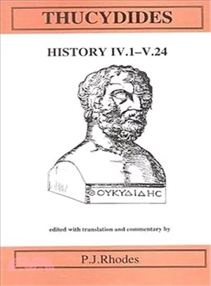 Thucydides: History Vol Iv.1-V.24