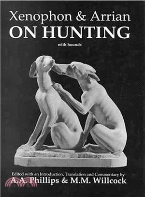 Xenophon & Arrian on Hunting