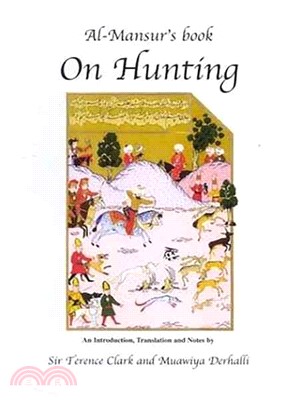 Al-Mansur's Book on Hunting