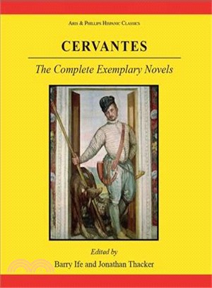 Miguel de cervantes saavedra ─ The Complete Exemplary Novels / Novelas ejemplares