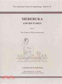 Mereruka and His Family ― The Tomb of Waatetkhethor