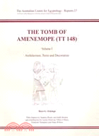 The Tomb of Amenemope at Thebes: Architecture, Texts and Decoration