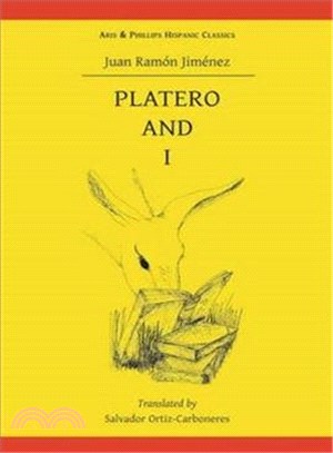 Juan Ramon Jimenez: Platero and I