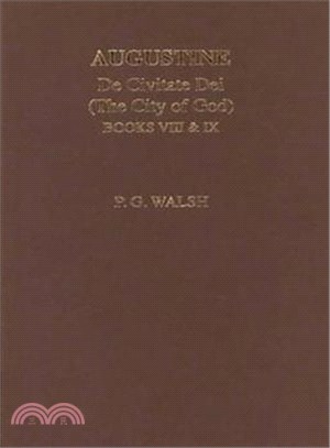 Augustine ─ De Civitate Dei Books VIII & IX