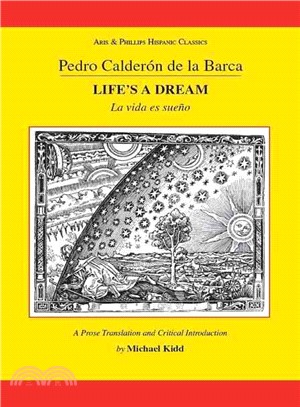 Pedro Calderon De La Barca ─ Life's a Dream / La vida es sueno