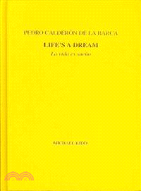 Pedro Calderon De La Barca ─ Life's a Dream / La vida es sueno