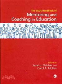 The Sage Handbook of Mentoring and Coaching in Education