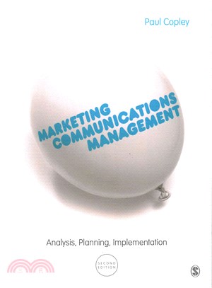 Marketing Communications Management ─ Analysis, Planning, Implementation