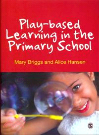 Play-based Learning in the Primary School