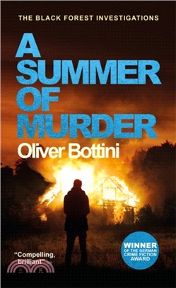 A Summer of Murder：A Black Forest Investigation II