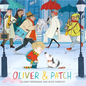 Oliver and Patch (精裝本)