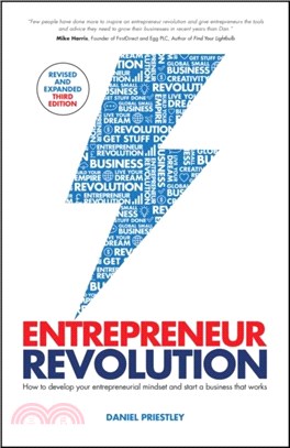 Entrepreneur Revolution：How to Develop your Entrepreneurial Mindset and Start a Business that Works