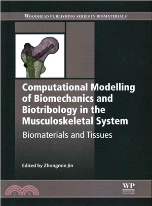 Computational Modelling of Biomechanics and Biotribology in the Musculoskeletal System ― Biomaterials and Tissues