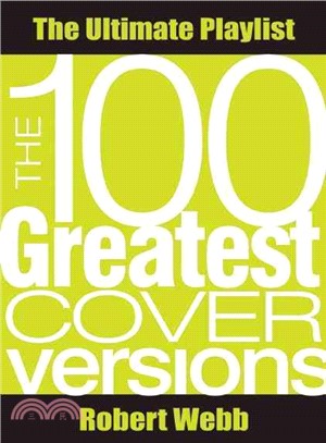 The 100 Greatest Cover Versions