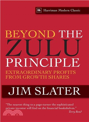 Beyond the Zulu Principle ─ Extraordinary Profits from Growth Shares