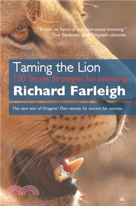Taming the Lion：100 Secret Strategies for Investing