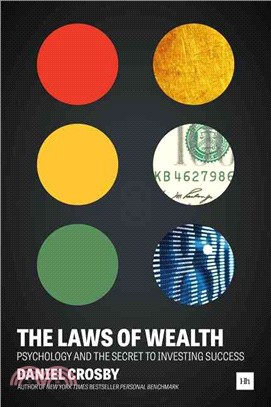 The Laws of Wealth ─ Psychology and the Secret to Investing Success