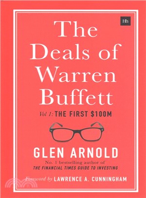 The Deals of Warren Buffett ─ The First $100m