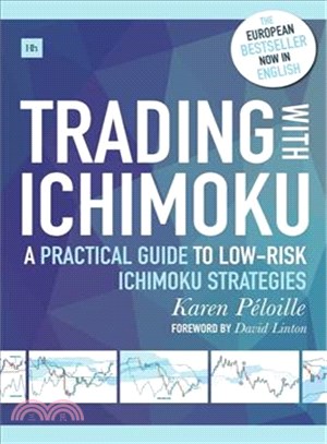 Trading With Ichimoku ─ A Practical Guide to Low-risk Ichimoku Strategies