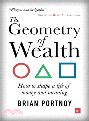 The Geometry of Wealth ― How to Shape a Life of Money and Meaning