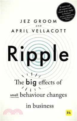Ripple：The big effects of small behaviour changes in business