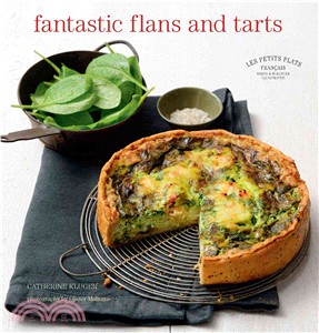 Fantastic Flans and Tarts