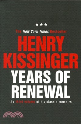 Years of Renewal：The Concluding Volume of His Classic Memoirs