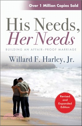 His Needs, Her Needs：Building an affair-proof marriage