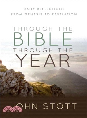 Through the Bible Through the Year ─ Daily Reflections from Genesis to Revelation