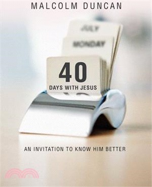 40 Days With Jesus ― An Invitation to Know Him Better